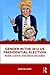 Gender in the 2016 US Presidential Election: Trump, Clinton, and Media Discourse (Global Gender)