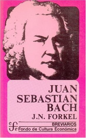 Juan Sebastian Bach (Spanish Edition)
