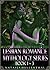 Lesbian Romance Mythology Series: Book 1-3