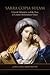 Sarra Copia Sulam: A Jewish Salonnière and the Press in Counter-Reformation Venice (Toronto Italian Studies)