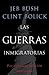 Las guerras inmigratorias by Jeb Bush