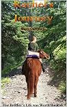 Rachel's Journey: Her Brother's Life was Worth the Risk (The Throne of Brimley Series Book 1)