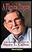 A Pilgrim's Progress by Barry L Callen