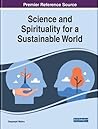 Science and Spirituality for a Sustainable World
