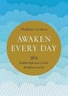 Awaken Every Day:...