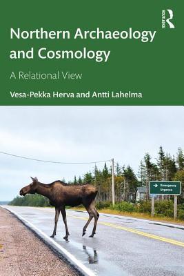 Northern Archaeology and Cosmology: A Relational View