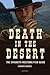 Death in the Desert: The Complete Guide to Spaghetti Westerns