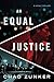An Equal Justice (David Ada...