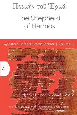 The Shepherd of Hermas (Apostolic Fathers Greek Reader)