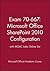 Exam 70-667: Microsoft Offi...
