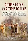 A Time to Die and...