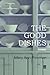 The Good Dishes: Stories