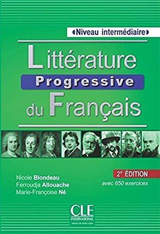 Litterature progressive du français - Niveau intermédiaire - Livre + CD avec 650 exercices - 2è ed. (French Edition)
