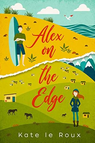 Alex on the Edge (Kindle Edition)