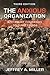 The Anxious Organization by Jeffrey A. Miller