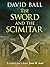 The Sword and the Scimitar