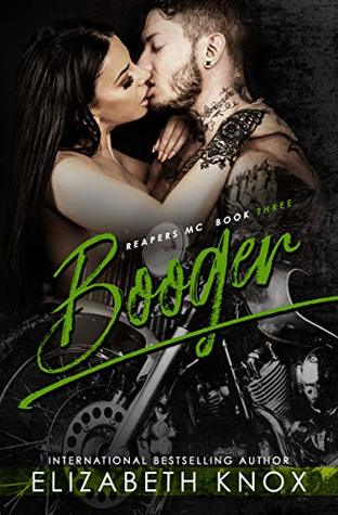 Booger (Reapers Rejects MC, #3)