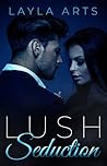 Lush Seduction