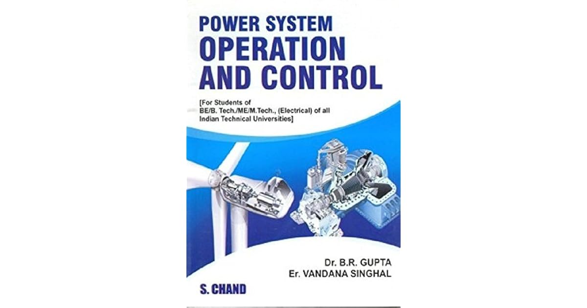 Power System Operation and Control by Gupta B.R.