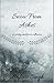 Snow From Ashes: A poetry and prose collection