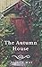 The Autumn House (The Seaso...