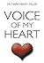 Voice of My Heart by Mark Henry Miller