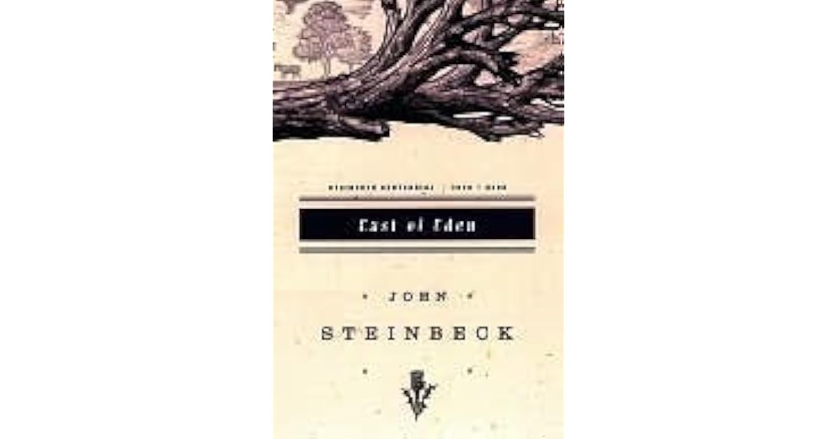 East of Eden by John Steinbeck
