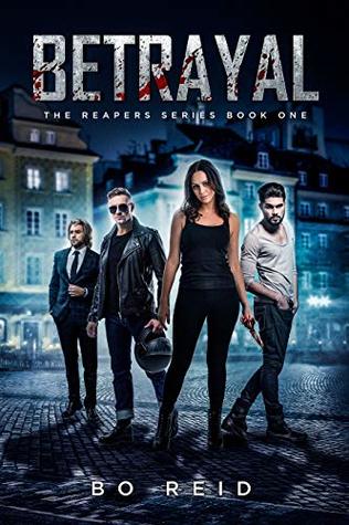 Betrayal (The Reapers #1)
