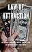 Law Of Attraction: The Step...