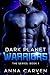 Dark Planet Warriors the Series: Book 1 (Dark Planet Warriors, #1)