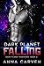 Dark Planet Falling (Dark Planet Warriors, #2)