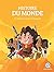 Histoire du Monde: Les boul...