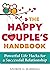 The Happy Couple's Handbook...
