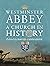 Westminster Abbey: A Church...