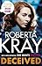 Deceived by Roberta Kray