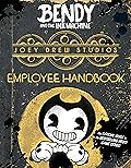 Joey Drew Studios Employee Handbook: An AFK Book (Bendy) (Bendy and the Ink Machine)