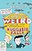 The Extremely Weird Thing That Happened in Huggabie Falls (The Huggabie Falls Trilogy, 1)