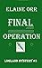 Final Operation (Logland My...