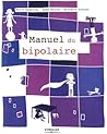 Manuel du bipolaire