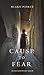 Cause to Fear (Avery Black #4)