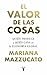El valor de las cosas: Quié...