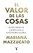 El valor de las cosas by Mariana Mazzucato
