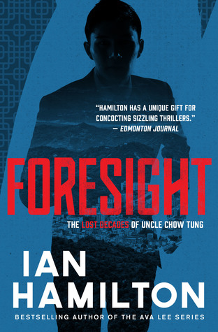 Foresight (Uncle Chow Tung #2)