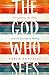 The God Who Sees by Karen González