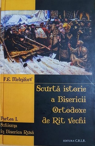 Scurta istorie a Bisericii Ortodoxe de Rit Vechi - Schisma in Biserica Rusa