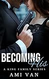 Becoming His (King Family #1)