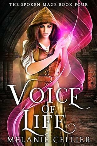 Voice of Life (The Spoken Mage, #4)