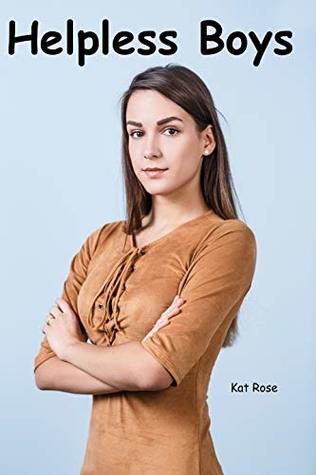 Helpless Boys (Kindle Edition)