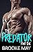 The Predator Part One
