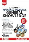 S. Chand’S Advanced Objective General Knowledge S. Chand’S Advanced Objective General Knowledge